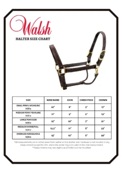 Walsh Showman Pony Halter -Farm housse HALTER SIZE CHART Walsh